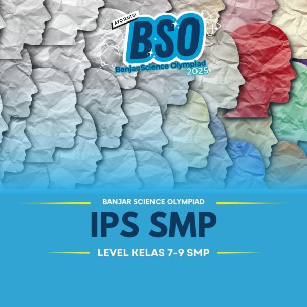 IPS SMP - Banjar Science Olympiad 2025